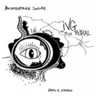 Le Bruit du Frigo " L'IVG en milieu rural" de par Claire Kachkouch Soussi