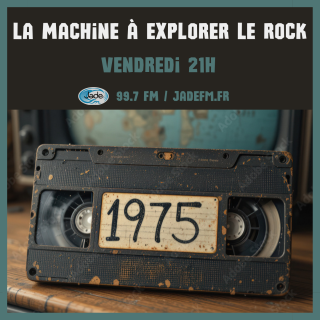 La machine à explorer le rock - 1975
