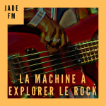 La Machine à Explorer le Rock - 1981