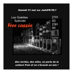 Les Galettes de Jade "Spéciale Freecassée" partie2